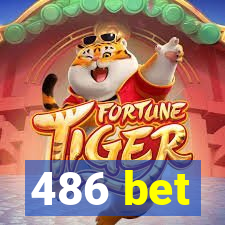 486 bet